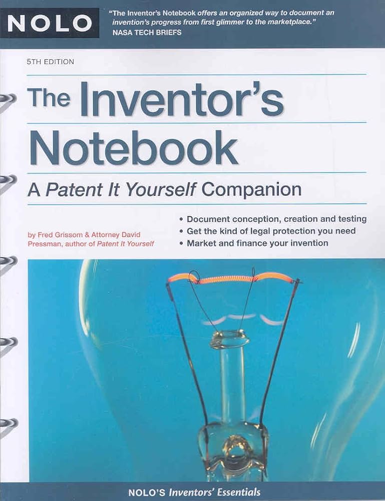 The Investor’s Notebook: A Patent-It-Yourself Companion