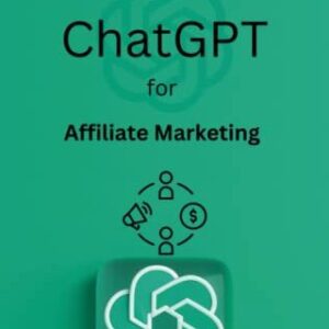 ChatGPT for Affiliate Marketing
