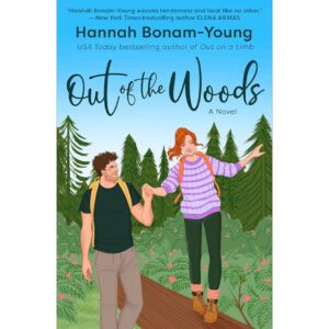 Out of the Woods Author: Hannah Bonam-Young