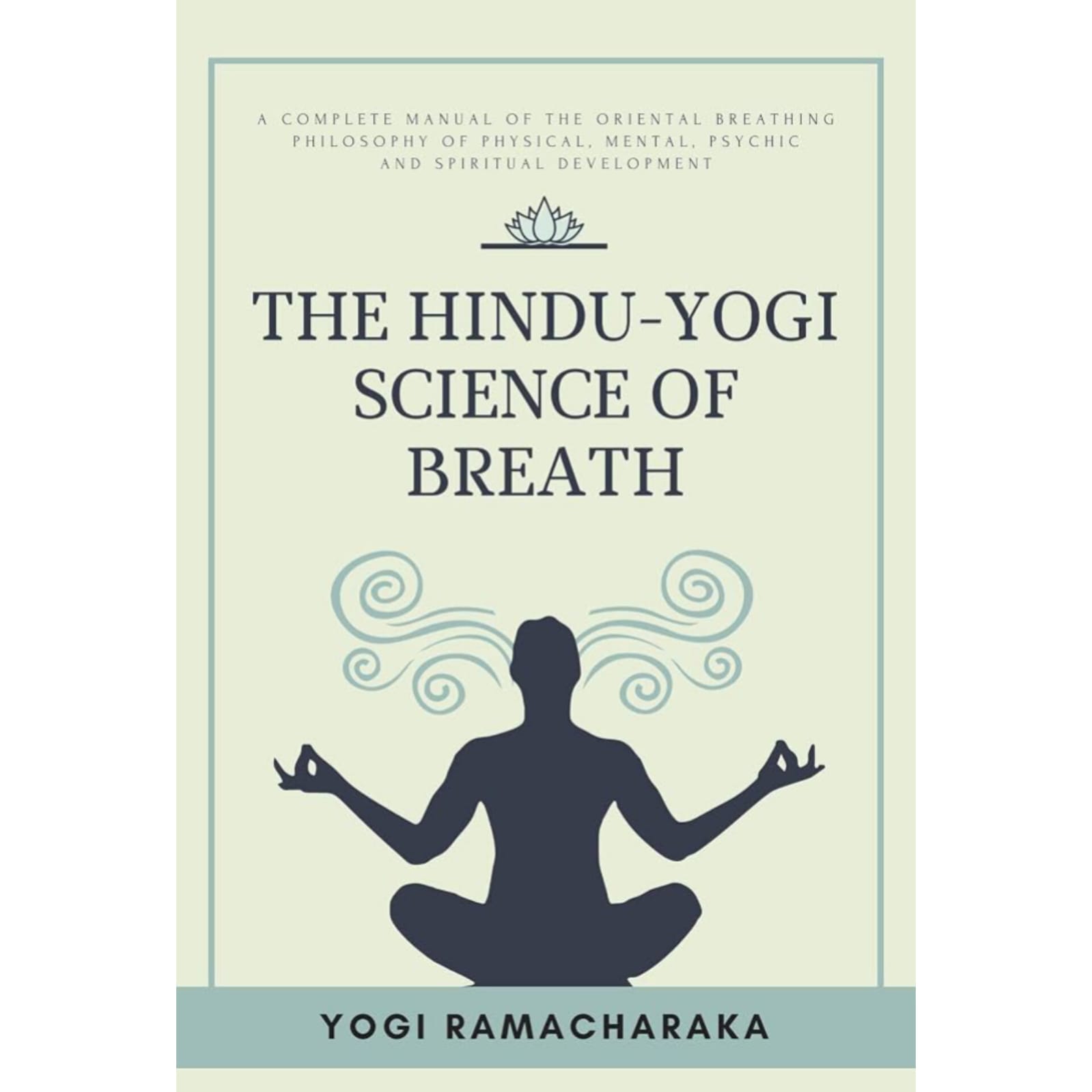 The Hindu Yogi Science